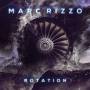 Marc Rizzo - Rotation