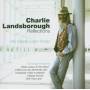 Charlie Landsborough - Reflections