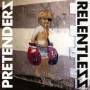 Pretenders - Relentless