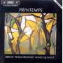 Philharmonisches Blserquintett Berlin - Printemps