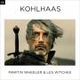 Wheeler / Les Witches - Kohlhaas