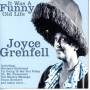 Joyce Grenfell - It Was A Funny Old Life