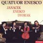 Antonin Dvorak - String Quartets - Quatuor Enesco