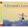 Father`s Love / Var - Father`s Love / Var