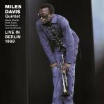 Miles Davis - Quintet Live in Berlin 1969