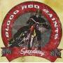 Blood Red Saints - Speedway