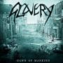 Slavery - Dawn Of Mankind
