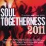 Various - Soul Togetherness 2011