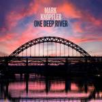 mark Knopfler - One Deep River (2LP)