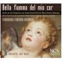 Concerto Con Voce - Bella Fiamma Del Mio Cor
