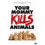 Curt Johnson - Your Mommy Kills Animals (OmU) [EURO-Version, Regio 2]