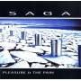 Saga - Pleasure And The Pain (180g/Gatefold)