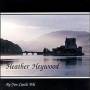 Heather Heywood - By Yon Castle Wa