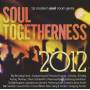 Various - Soul Togetherness 2012