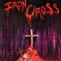 Iron Cross - Iron Cross