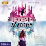 Pia-Rhona Saxe - Legend Academy. Fluchbrecher (1) (ungekrzt)