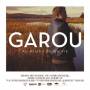 Garou - Au Milieu De Ma Vie