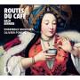 Blazikova / Fortin / Ensemble Masques - Routes du Caf