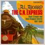 V / A - All Aboard The C.N.Express-1967-68