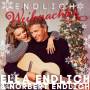Ella Endlich & Norbert Endlich - Endlich Weihnachten