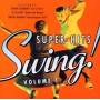 Super Hits Of Swing / Var - Super Hits Of Swing / Var