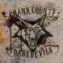 Crank County Daredevils - Livin' In The Red