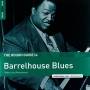 Victoria Spivey / Will ezell / Walter roland / + - Rough Guide: Barrelhouse Blues