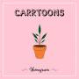 Carrtoons - Homegrown