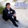 Frank Michael - Romantique