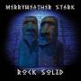 Merryweather Stark - Rock Solid (Digipak)