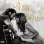 OST / Lady Gaga & Bradley Cooper - A Star is Born Soundtrack