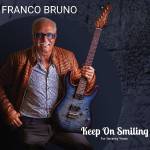 Franco Bruno - Keep On Smiling