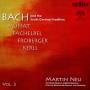 Martin Neu - Bach und die Sddeutsche Orgelschule