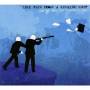 Like Rats From A Sinking Ship - We Get Along Like A House On Fire