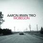 Aaron Trio Irwin - Wobegon