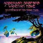 Anderson Bruford Wakeman Howe - An Evening of Yes Music Plus - 2CD/2DVD Remastered [UK-Version, Regio 2/B]