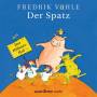 Fredrik Vahle - Der Spatz
