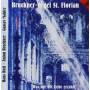Erwin Horn - Bruckner-Orgel St.Florian