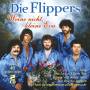 Die Flippers - Weine nicht,kleine Eva-40 g