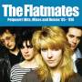 The Flatmates - Potpourri (Hits,Mixes And Demos 85-89)