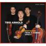 Trio Arnold - Streichtrios op.9