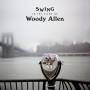 Various - Swing In The Films Of Woody Allen (Vinyl/Re-Releas