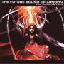 The Future Sound Of London - From The Archives Vol.3