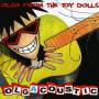 Toy Dolls - Olgacoustic