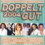 V / A - DOPPELT GUT 2004/DIE ERSTE