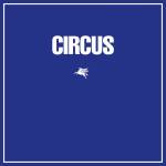Circus - Circus (Remastered)