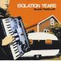 Isolation Years - Inland Traveller