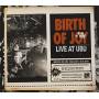 Birth Of Joy - Live At Ubu