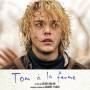Gabriel Yared - Tom A La Ferme / O.s.t.