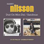 Harry Nilsson - Duit On Mon Dei/Sandman